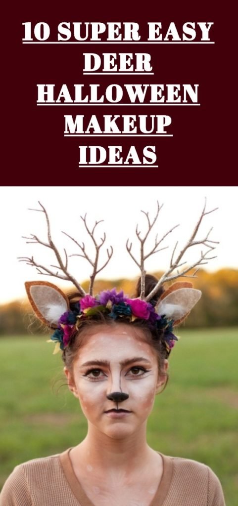 10 Super Easy Deer Halloween Makeup Ideas - EAL Care